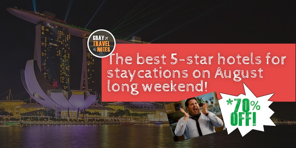 graytravelnotes.com - I searched for singapore hotel staycation deals and look what I've found
